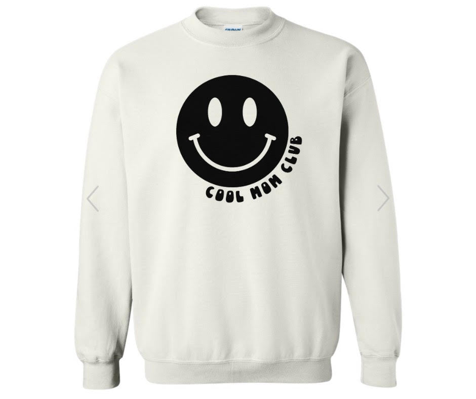 Cool Moms Club sweatshirt